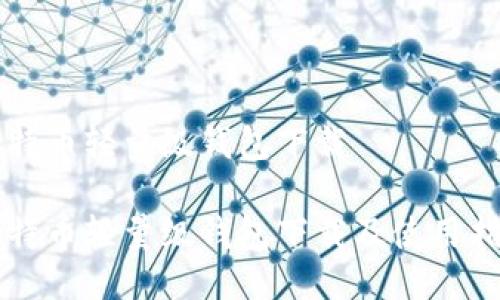 比特币轻量级钱包下载

比特币轻量级钱包下载及使用指南